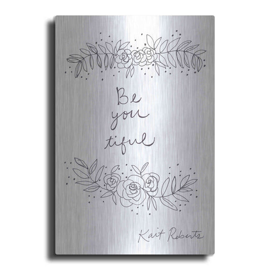Luxe Metal Art 'Be-You-Tiful' by Kait Roberts, Metal Wall Art
