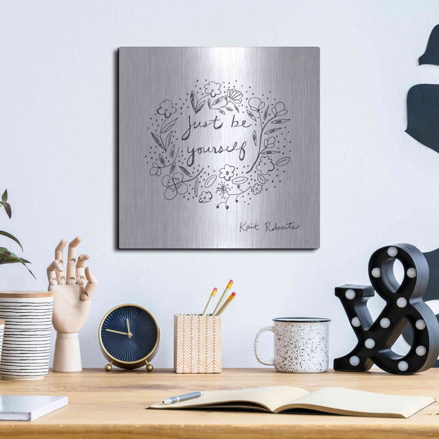 Luxe Metal Art 'Just Be Yourself' by Kait Roberts, Metal Wall Art,12x12