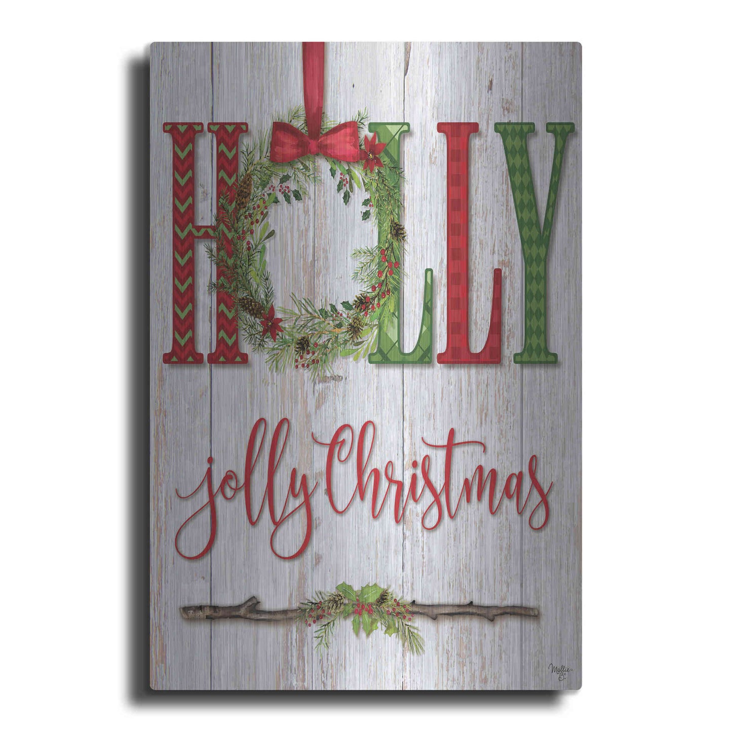 Luxe Metal Art 'Holly Jolly Christmas' by Mollie B, Metal Wall Art