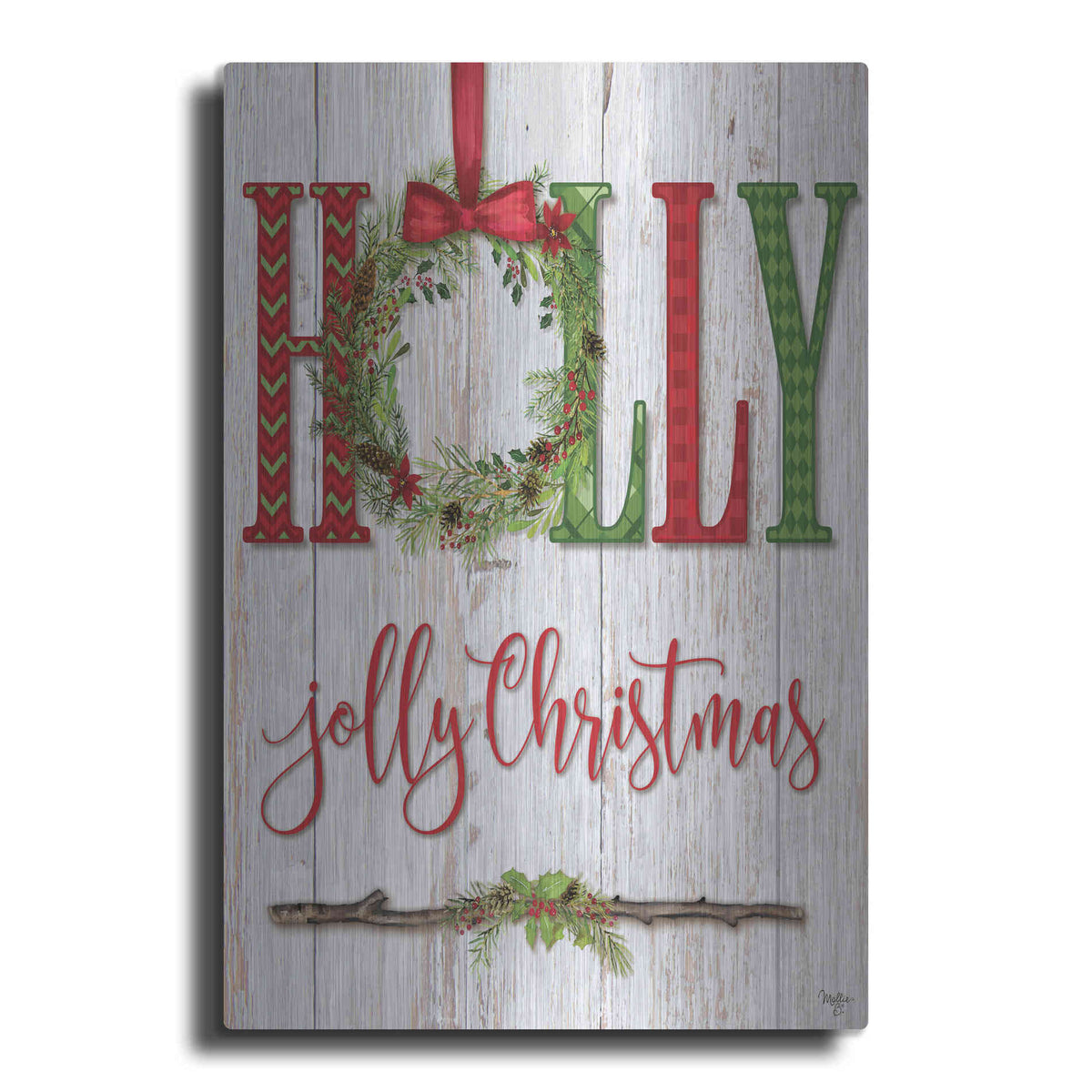 Luxe Metal Art 'Holly Jolly Christmas' by Mollie B, Metal Wall Art