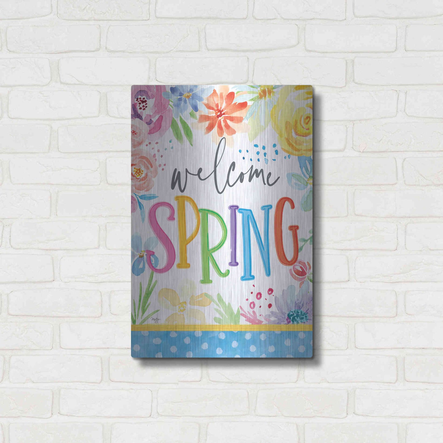 Luxe Metal Art 'Welcome Spring' by Mollie B, Metal Wall Art,16x24