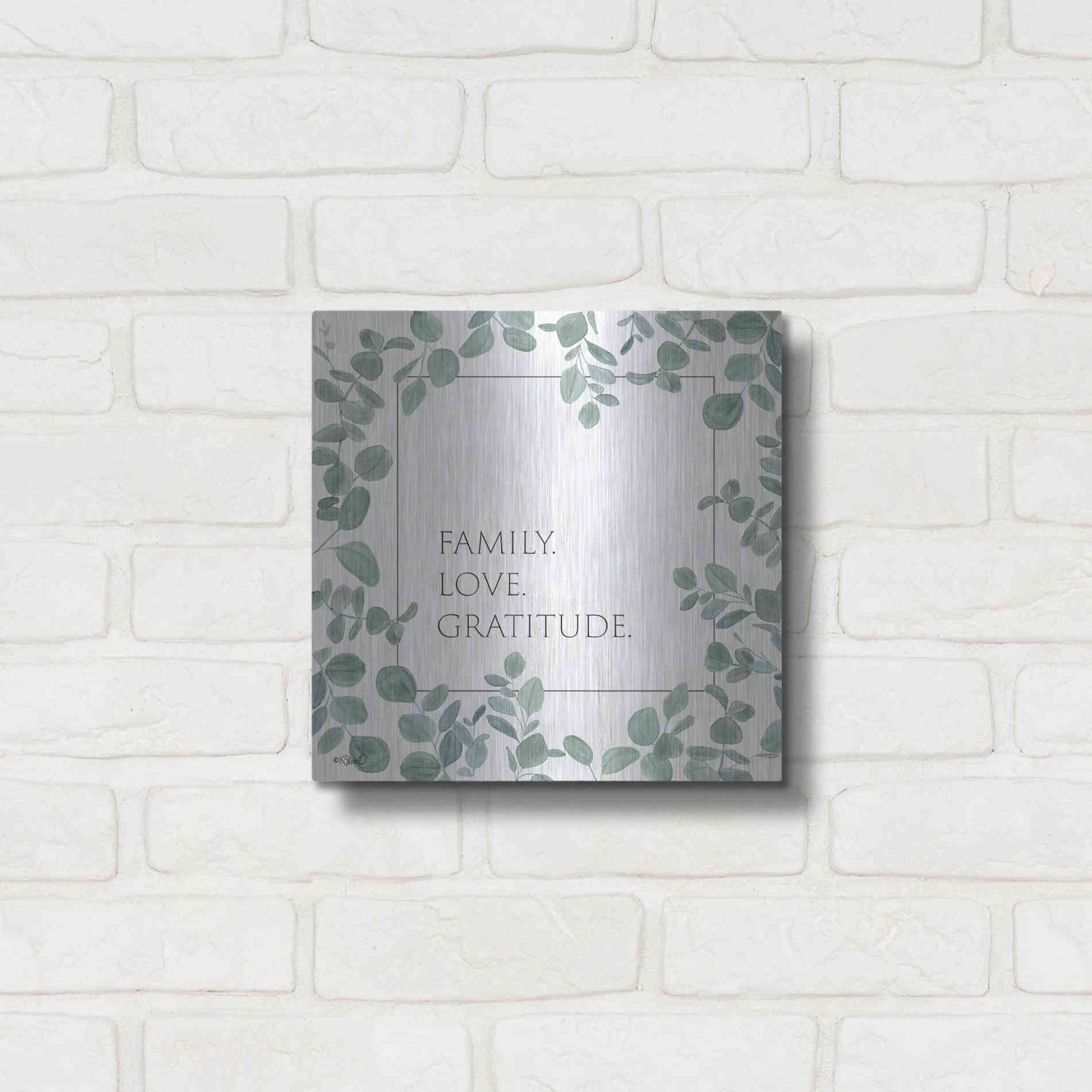 Luxe Metal Art 'Family Love Gratitude Eucalyptus' by Kate Sherrill, Metal Wall Art,12x12