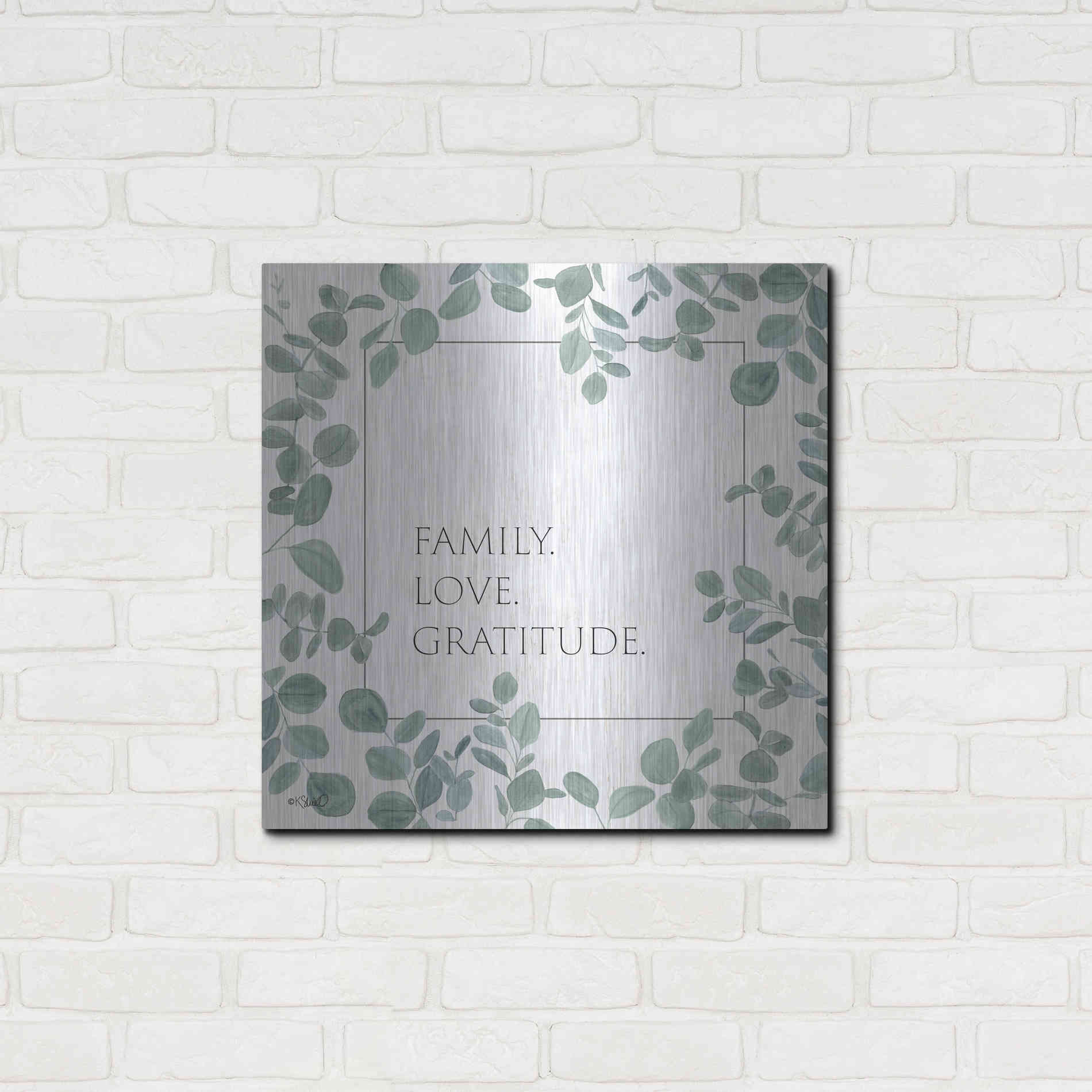 Luxe Metal Art 'Family Love Gratitude Eucalyptus' by Kate Sherrill, Metal Wall Art,24x24