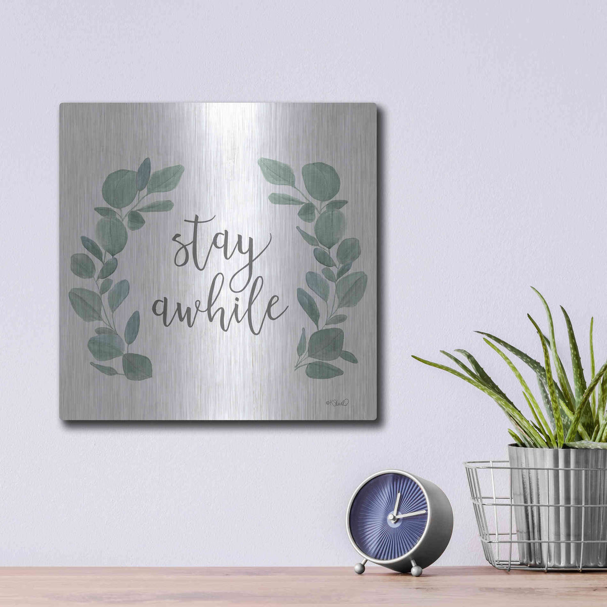 Luxe Metal Art 'Stay Awhile Eucalyptus' by Kate Sherrill, Metal Wall Art,12x12