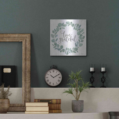 Luxe Metal Art 'Live Grateful Eucalyptus Wreath' by Kate Sherrill, Metal Wall Art,12x12