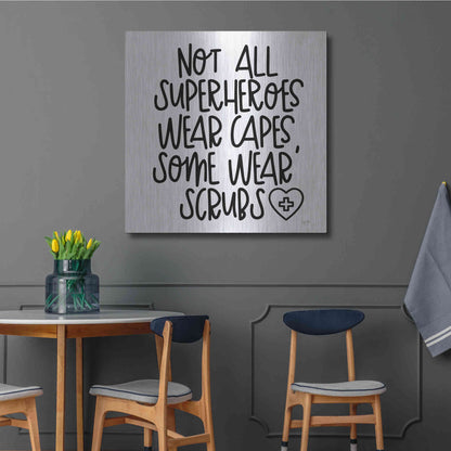 Luxe Metal Art 'Not All Superheroes Wear Capes' by Lux + Me Designs, Metal Wall Art,36x36