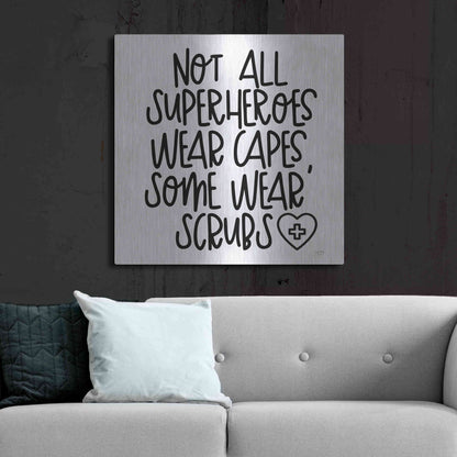 Luxe Metal Art 'Not All Superheroes Wear Capes' by Lux + Me Designs, Metal Wall Art,36x36