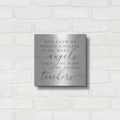 Luxe Metal Art 'God Made Angel Teachers' by Lux + Me Designs, Metal Wall Art,12x12