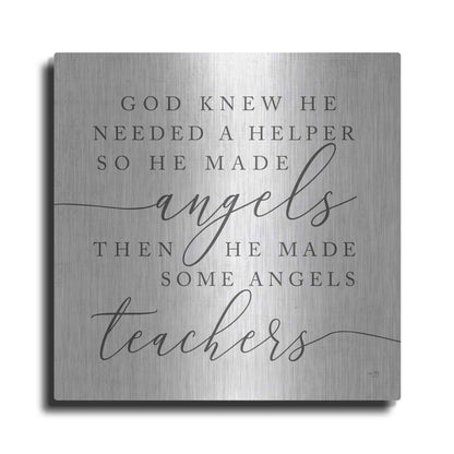 Luxe Metal Art 'God Made Angel Teachers' by Lux + Me Designs, Metal Wall Art