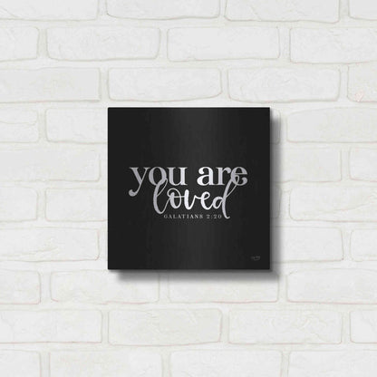 Luxe Metal Art 'You Are Loved' by Lux + Me Designs, Metal Wall Art,12x12