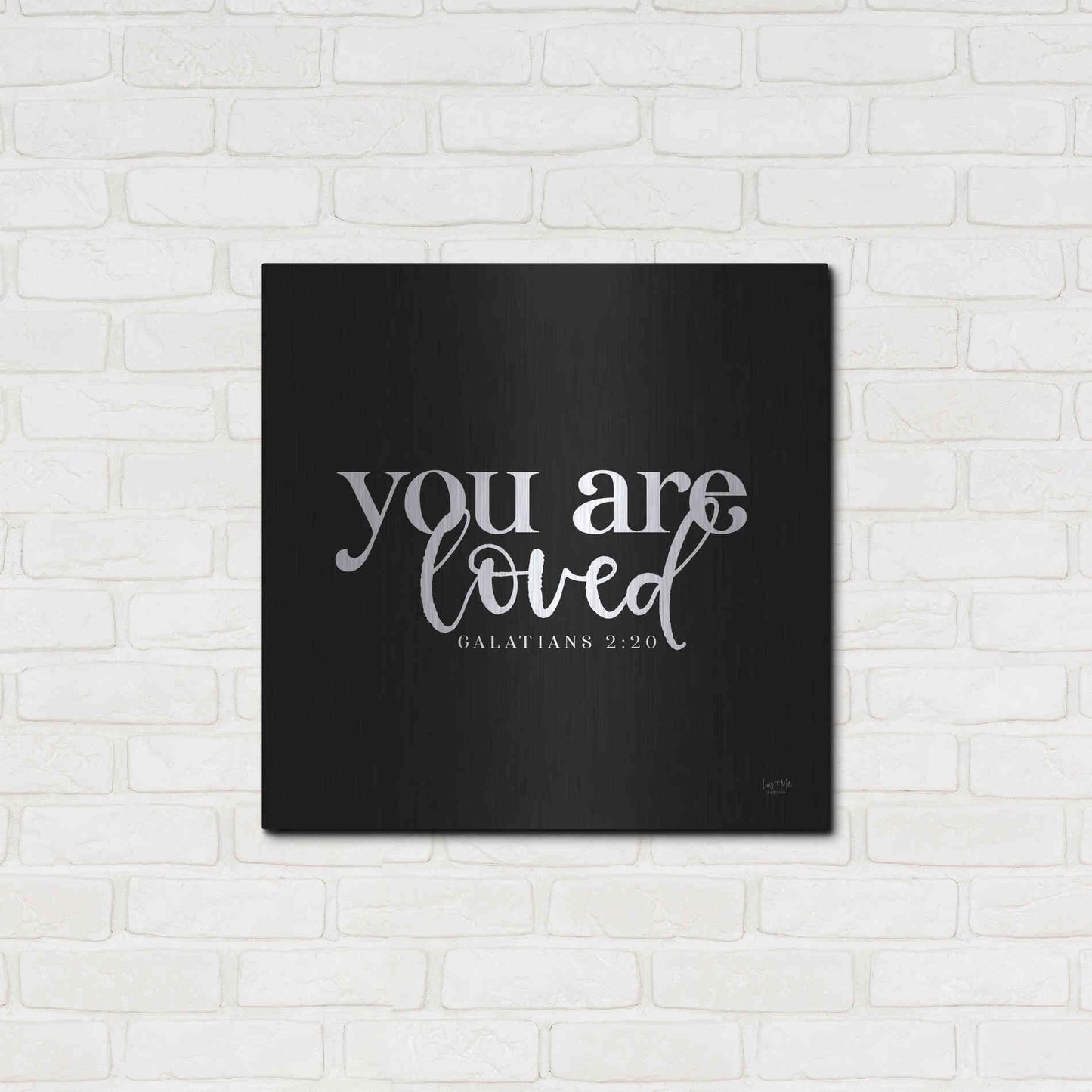 Luxe Metal Art 'You Are Loved' by Lux + Me Designs, Metal Wall Art,24x24