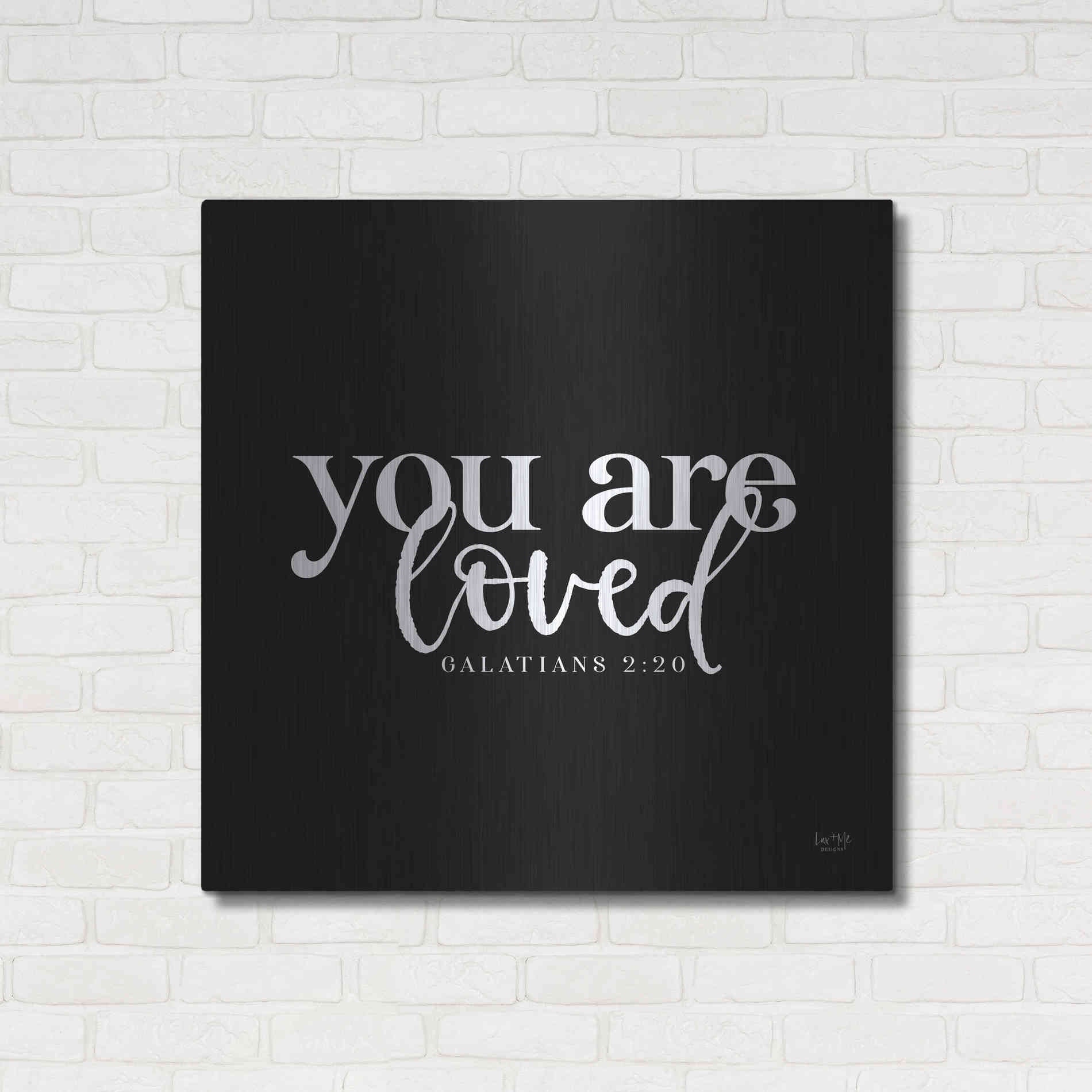 Luxe Metal Art 'You Are Loved' by Lux + Me Designs, Metal Wall Art,36x36