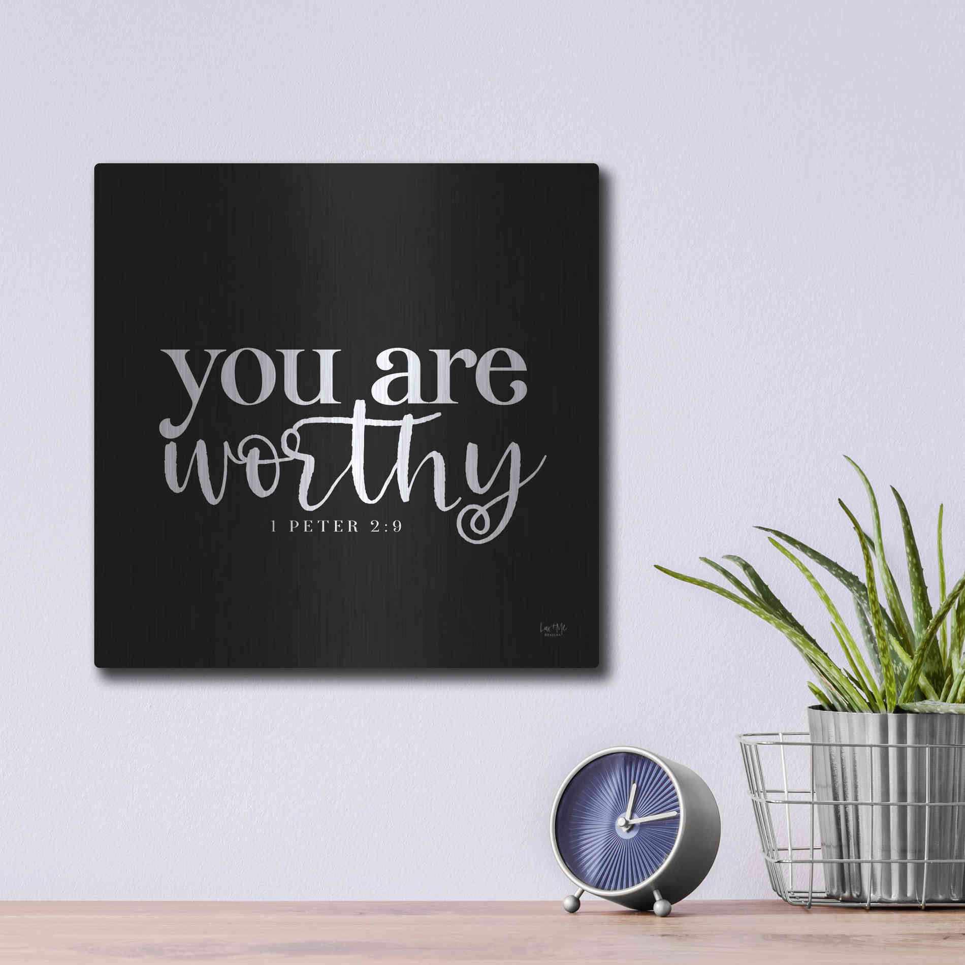 Luxe Metal Art 'You Are Worthy' by Lux + Me Designs, Metal Wall Art,12x12