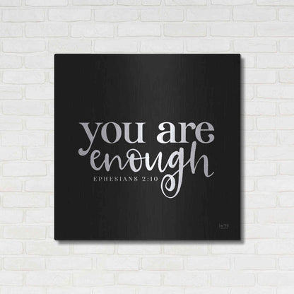 Luxe Metal Art 'You Are Enough' by Lux + Me Designs, Metal Wall Art,36x36