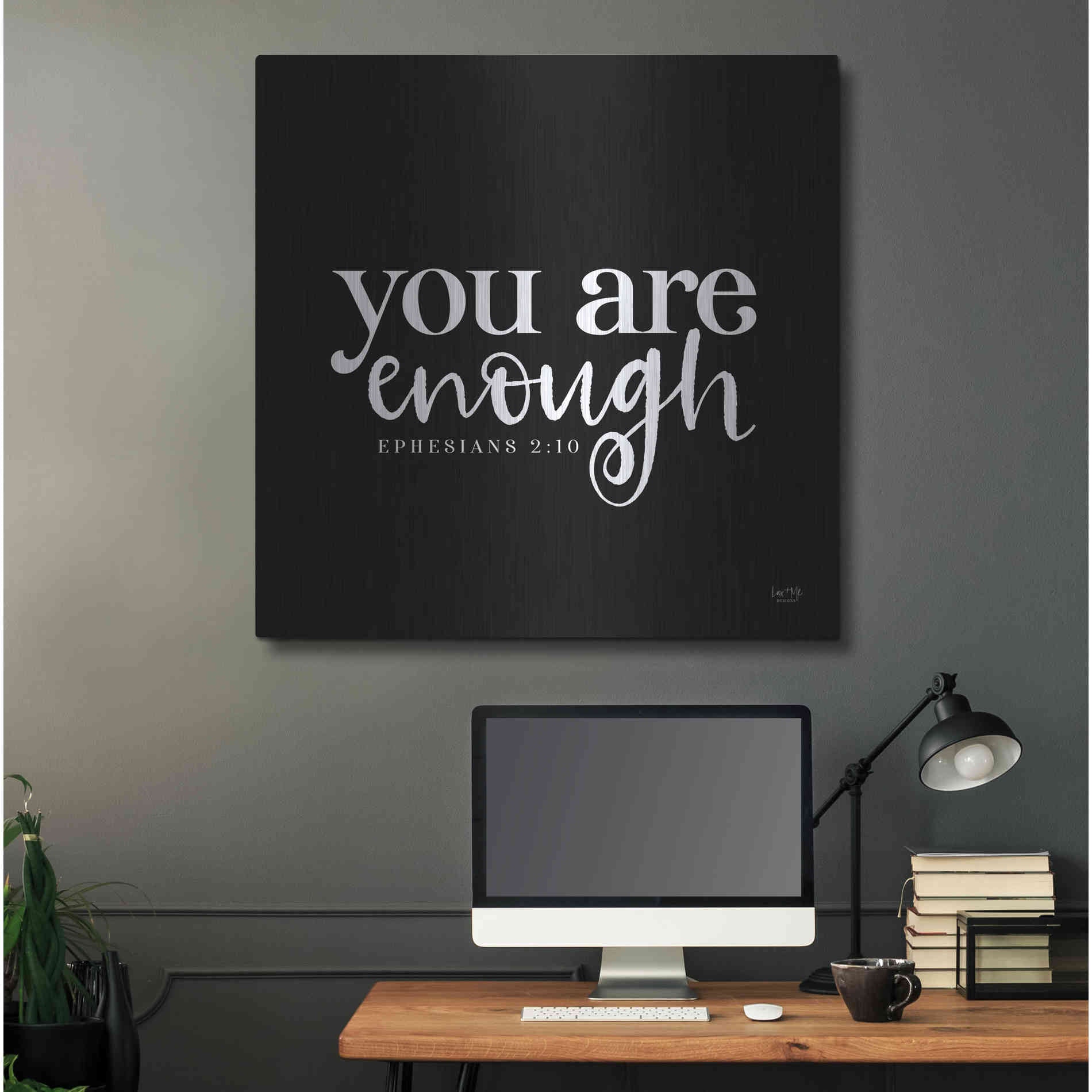 Luxe Metal Art 'You Are Enough' by Lux + Me Designs, Metal Wall Art,36x36