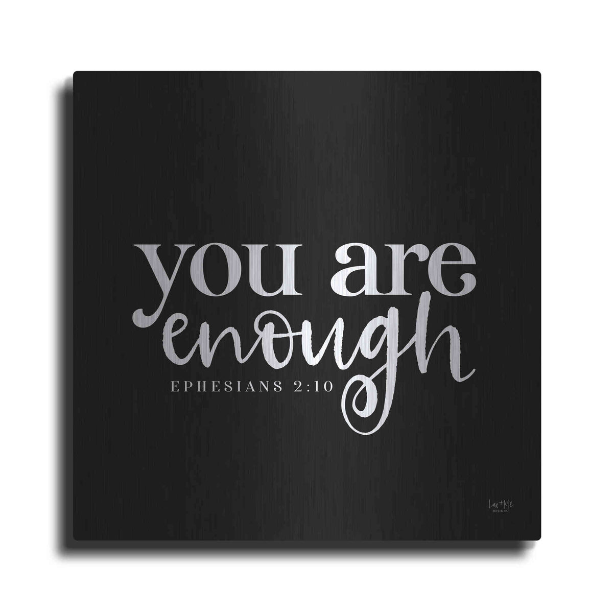 Luxe Metal Art 'You Are Enough' by Lux + Me Designs, Metal Wall Art