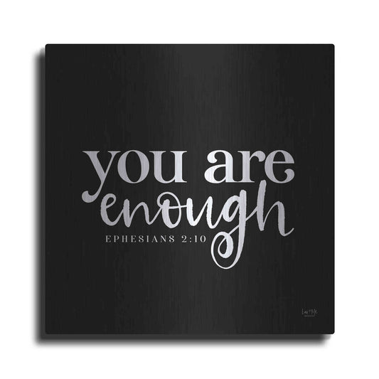 Luxe Metal Art 'You Are Enough' by Lux + Me Designs, Metal Wall Art