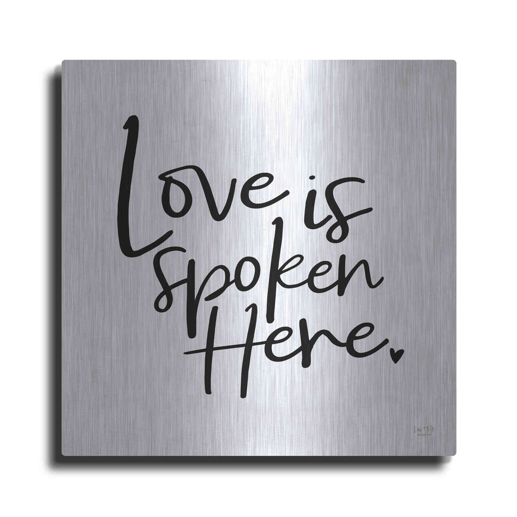 Luxe Metal Art 'Love is Spoken Here' by Lux + Me Designs, Metal Wall Art