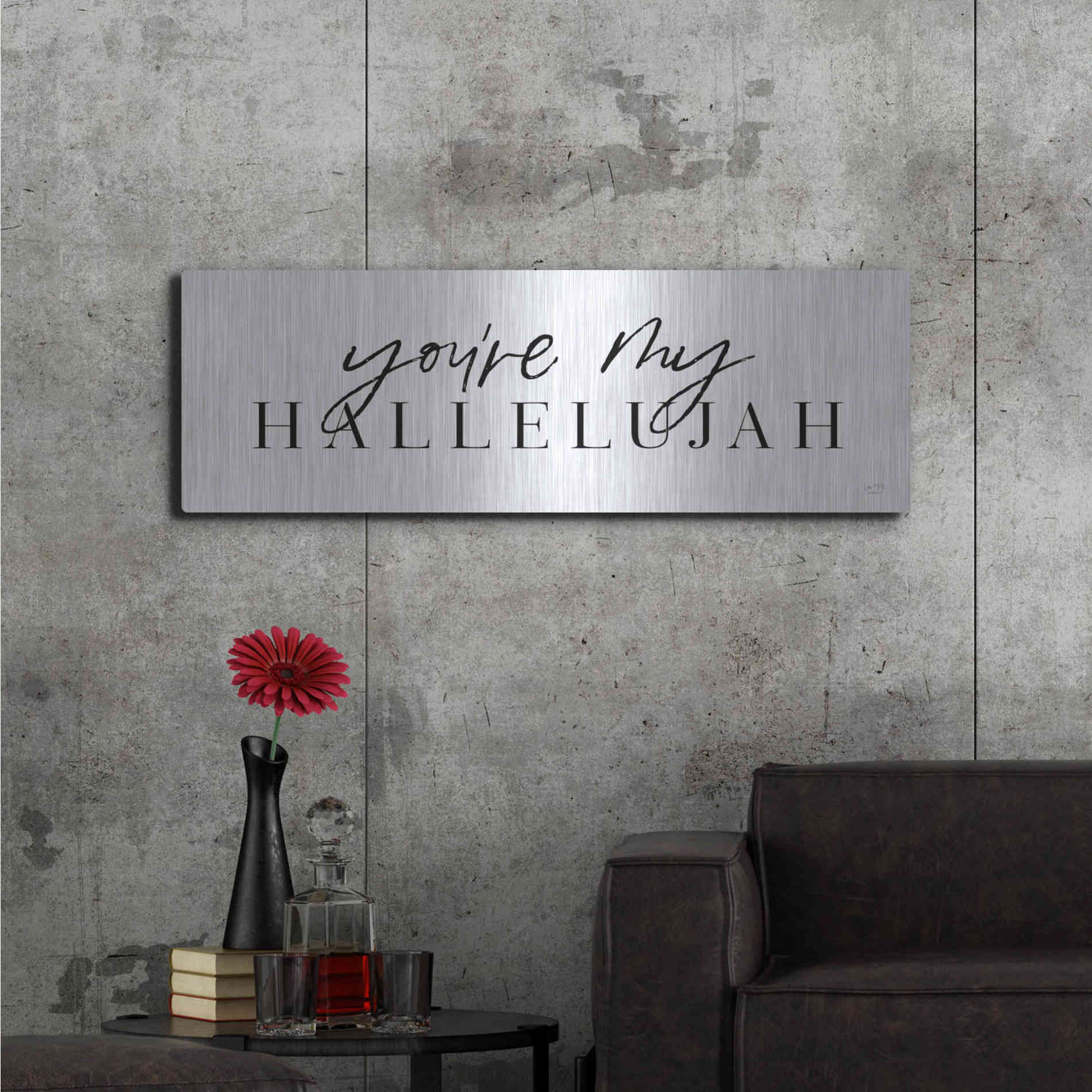 Luxe Metal Art 'You're My Hallelujah' by Lux + Me Designs, Metal Wall Art,48x16