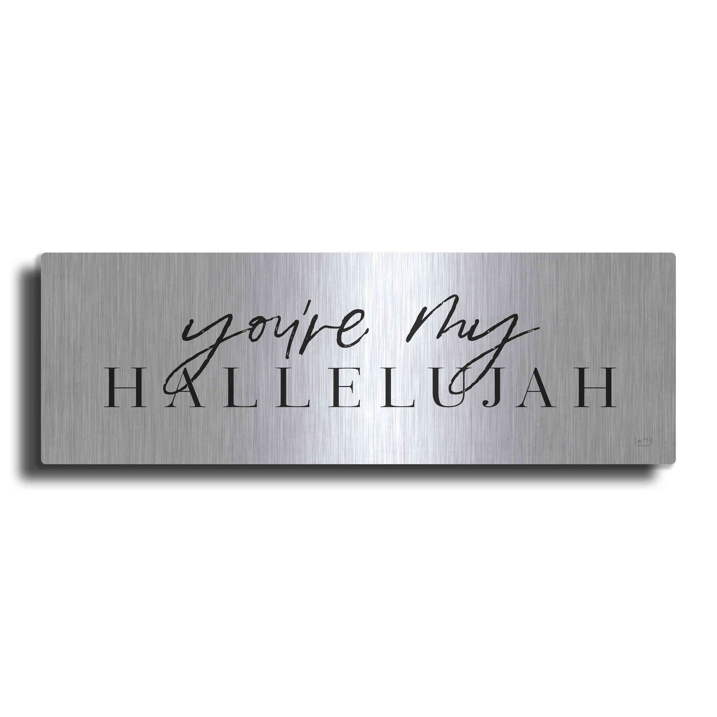 Luxe Metal Art 'You're My Hallelujah' by Lux + Me Designs, Metal Wall Art