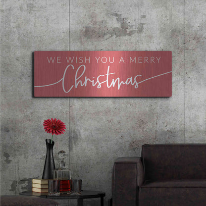 Luxe Metal Art 'We Wish You a Merry Christmas' by Lux + Me Designs, Metal Wall Art,48x16