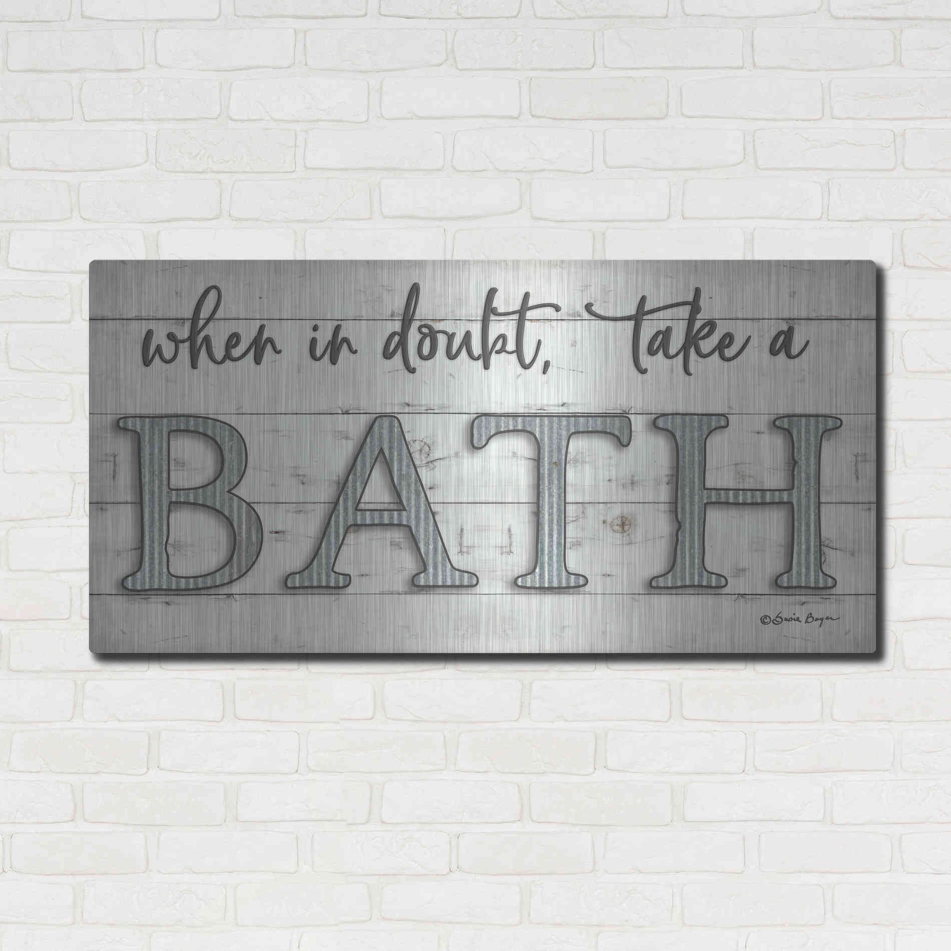 Luxe Metal Art 'When in Doubt Take a Bath' by Susie Boyer, Metal Wall Art,48x24