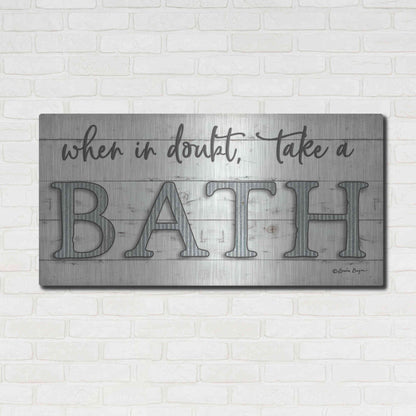 Luxe Metal Art 'When in Doubt Take a Bath' by Susie Boyer, Metal Wall Art,48x24
