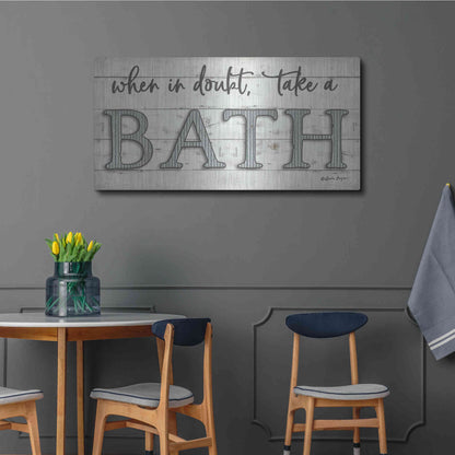 Luxe Metal Art 'When in Doubt Take a Bath' by Susie Boyer, Metal Wall Art,48x24