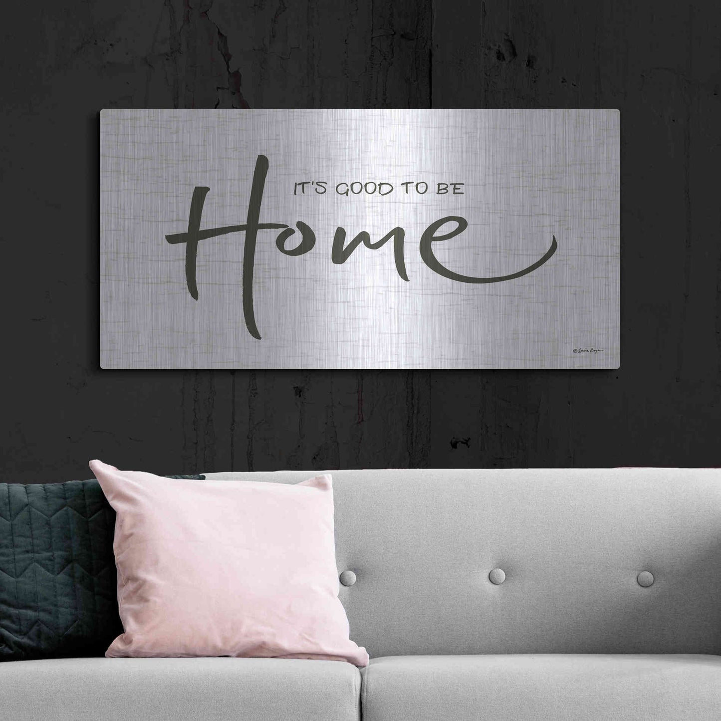 Luxe Metal Art 'It's Good to Be Home' by Susie Boyer, Metal Wall Art,48x24
