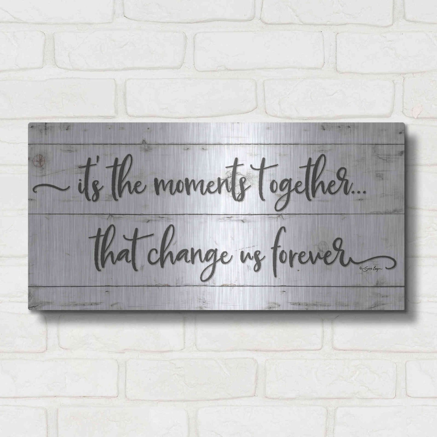 Luxe Metal Art 'It's the Moments Together' by Susie Boyer, Metal Wall Art,24x12