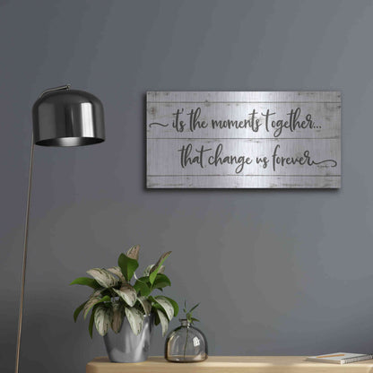 Luxe Metal Art 'It's the Moments Together' by Susie Boyer, Metal Wall Art,24x12