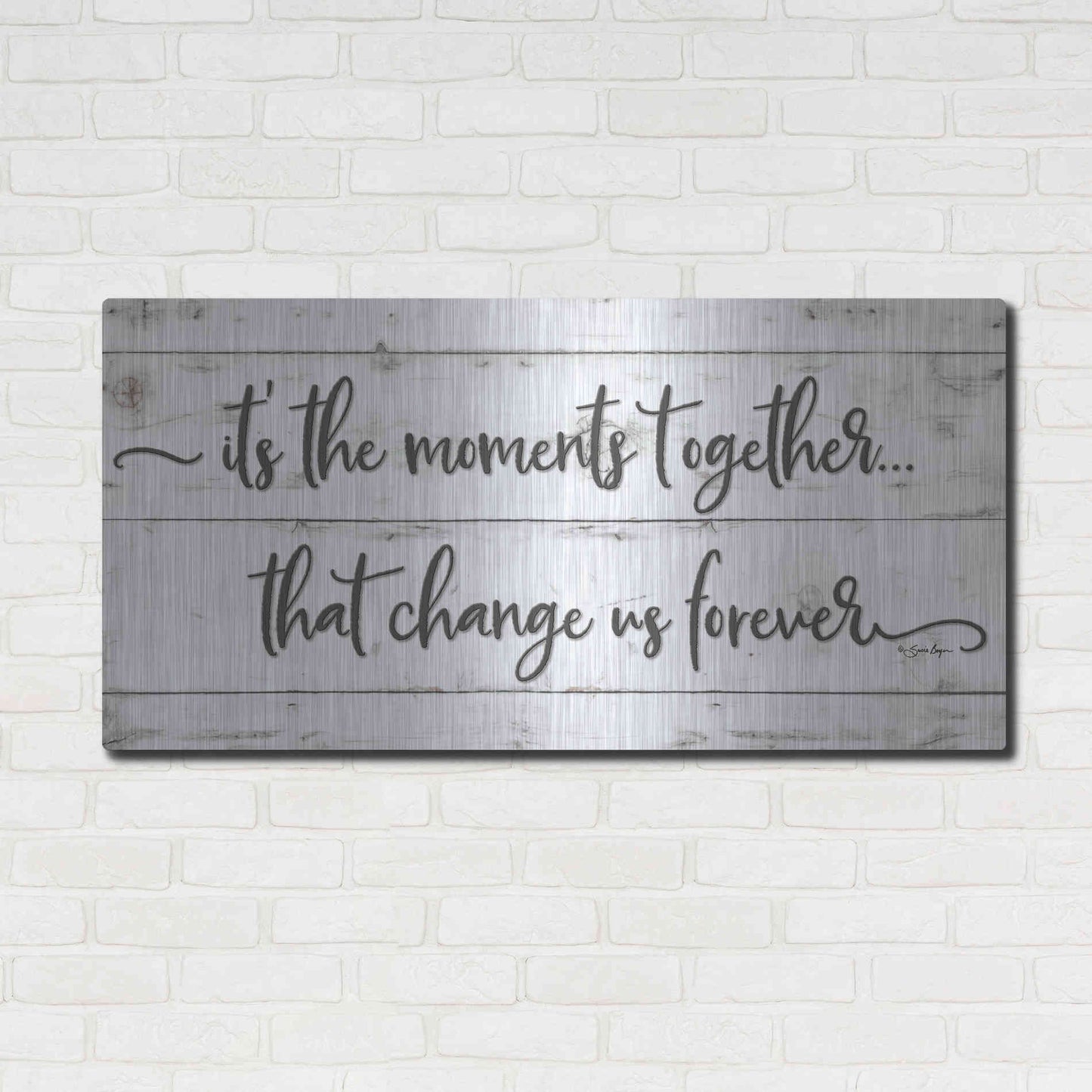 Luxe Metal Art 'It's the Moments Together' by Susie Boyer, Metal Wall Art,48x24