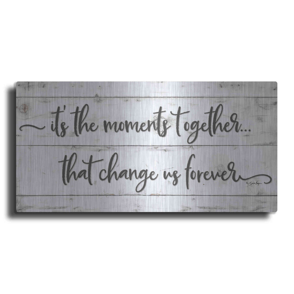 Luxe Metal Art 'It's the Moments Together' by Susie Boyer, Metal Wall Art