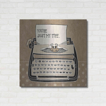 Luxe Metal Art 'Youre My Type Taupe' by Mary Urban, Metal Wall Art,36x36