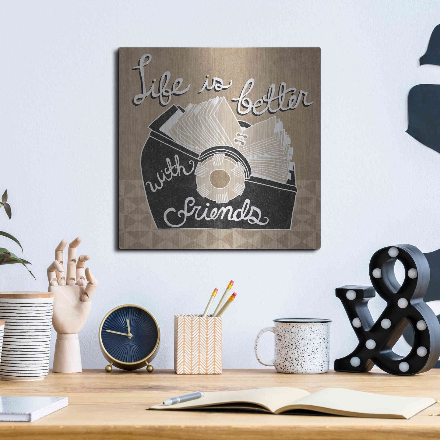 Luxe Metal Art 'Life is Better with Friends' by Mary Urban, Metal Wall Art,12x12