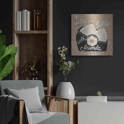 Luxe Metal Art 'Life is Better with Friends' by Mary Urban, Metal Wall Art,24x24