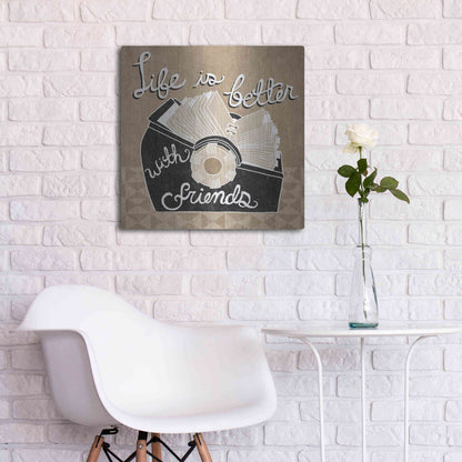 Luxe Metal Art 'Life is Better with Friends' by Mary Urban, Metal Wall Art,24x24