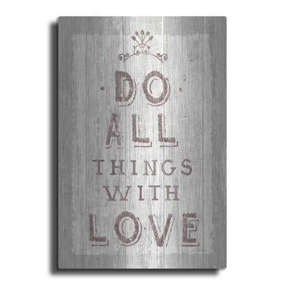 Luxe Metal Art 'Do All Things Driftwood' by Sue Schlabach, Metal Wall Art