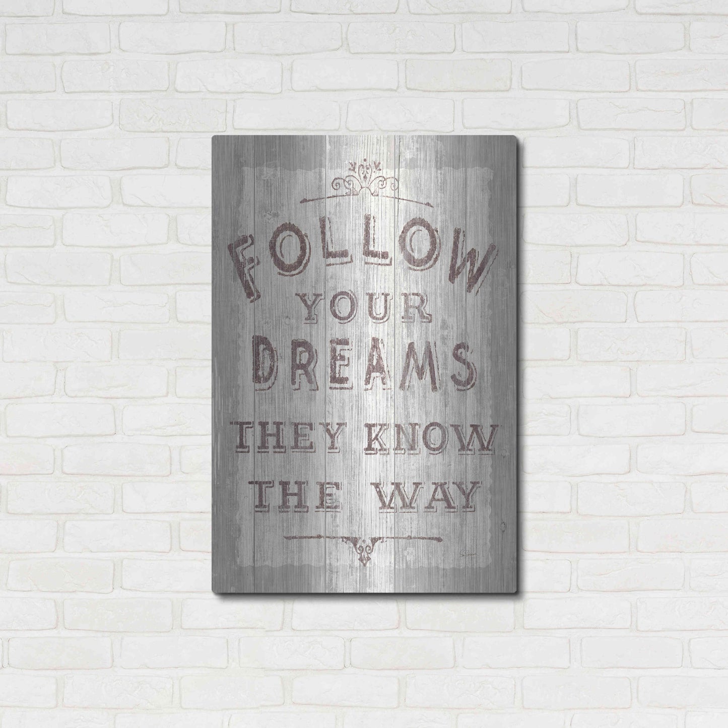 Luxe Metal Art 'Follow Dreams Driftwood' by Sue Schlabach, Metal Wall Art,24x36