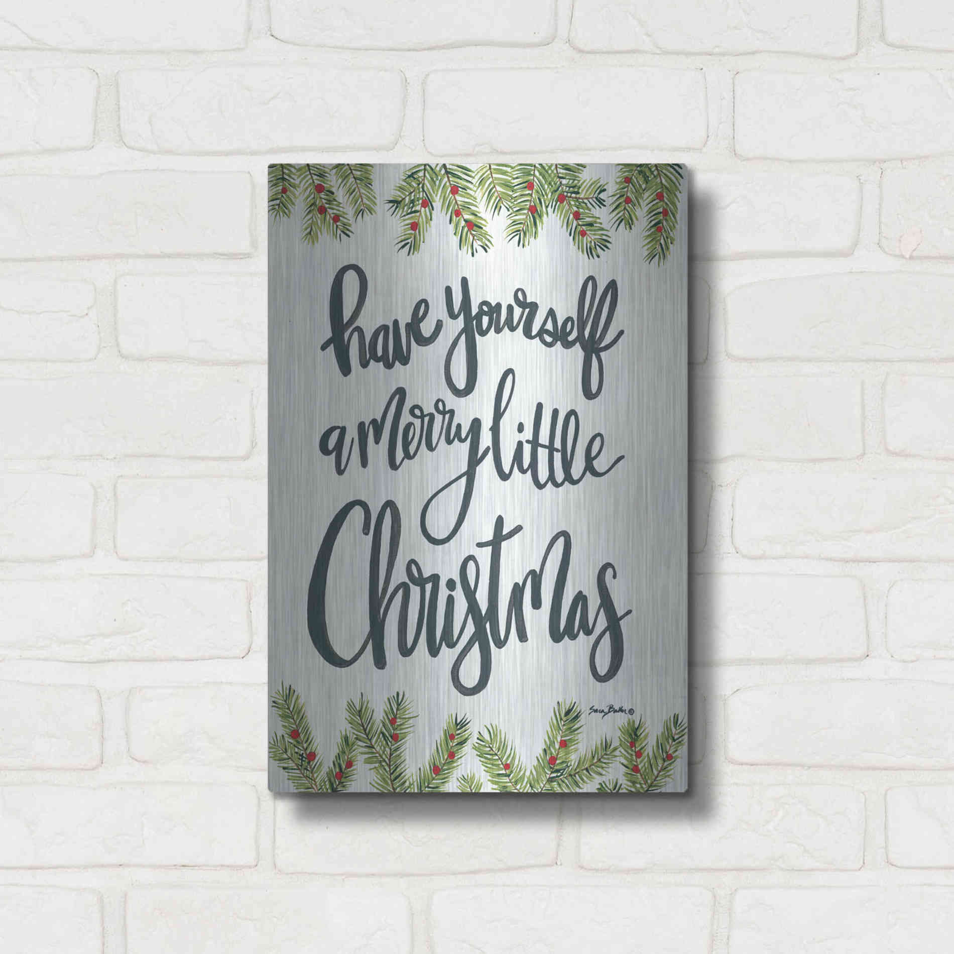 Luxe Metal Art 'Have Yourself a Merry Little Christmas' by Sara Baker, Metal Wall Art,12x16