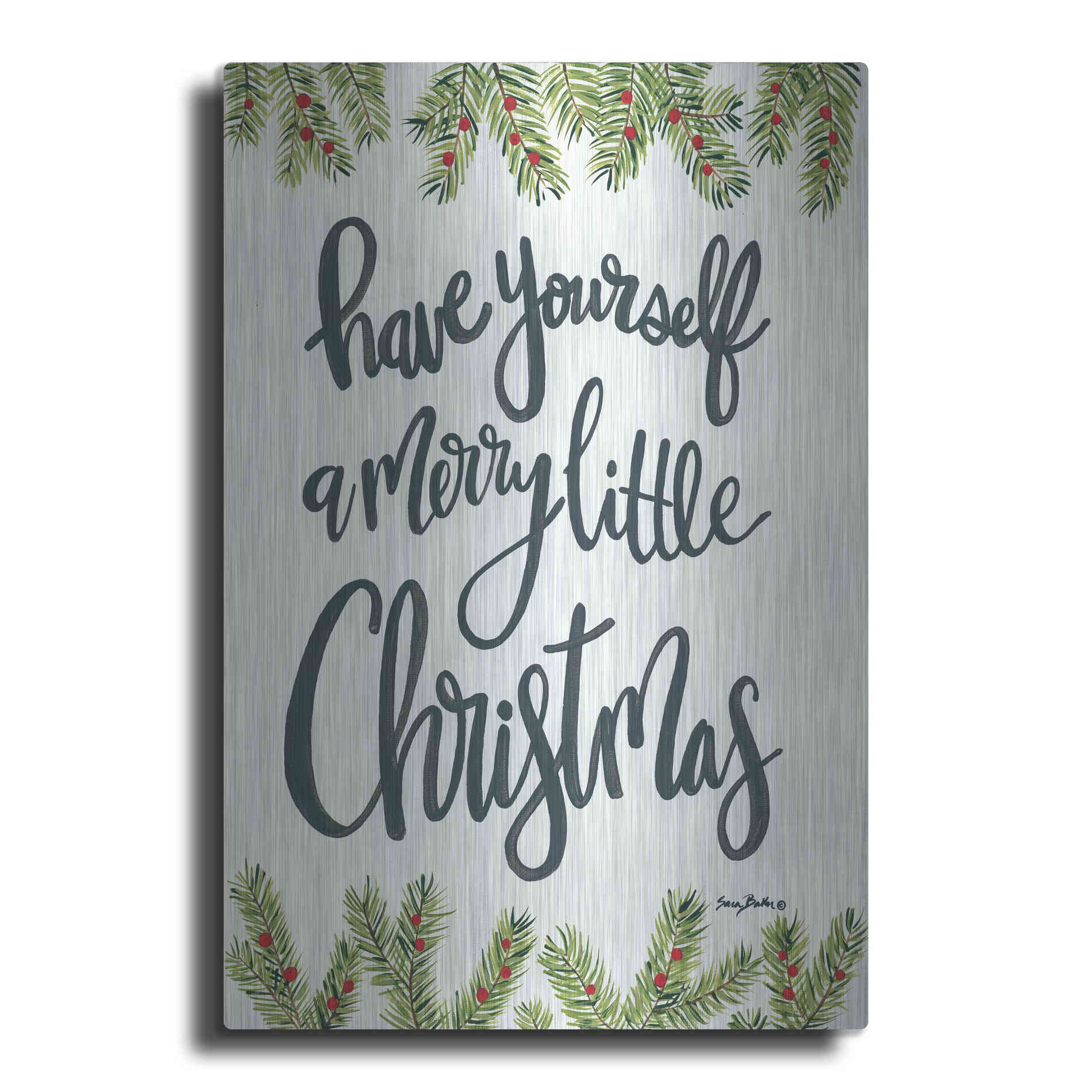 Luxe Metal Art 'Have Yourself a Merry Little Christmas' by Sara Baker, Metal Wall Art