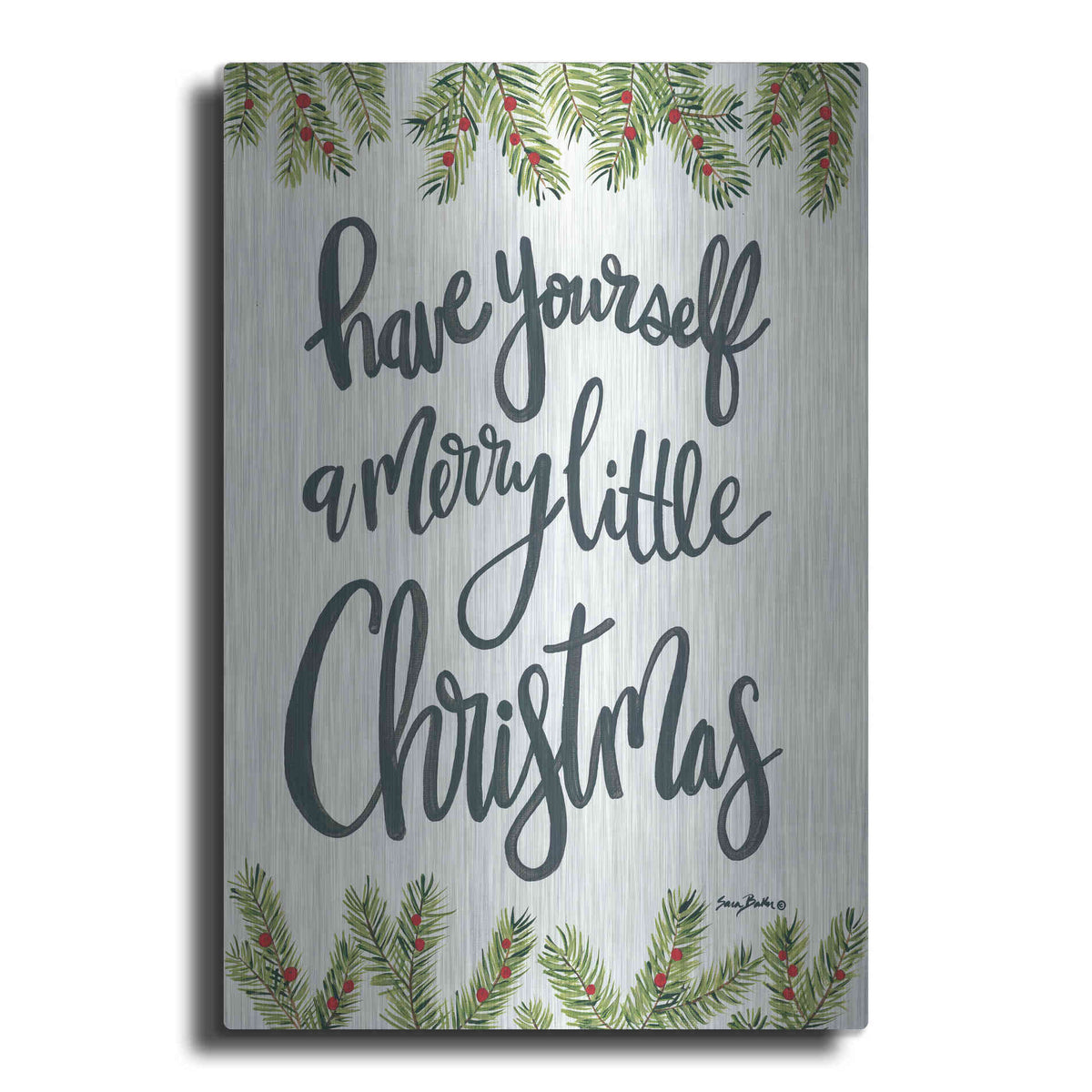 Luxe Metal Art 'Have Yourself a Merry Little Christmas' by Sara Baker, Metal Wall Art