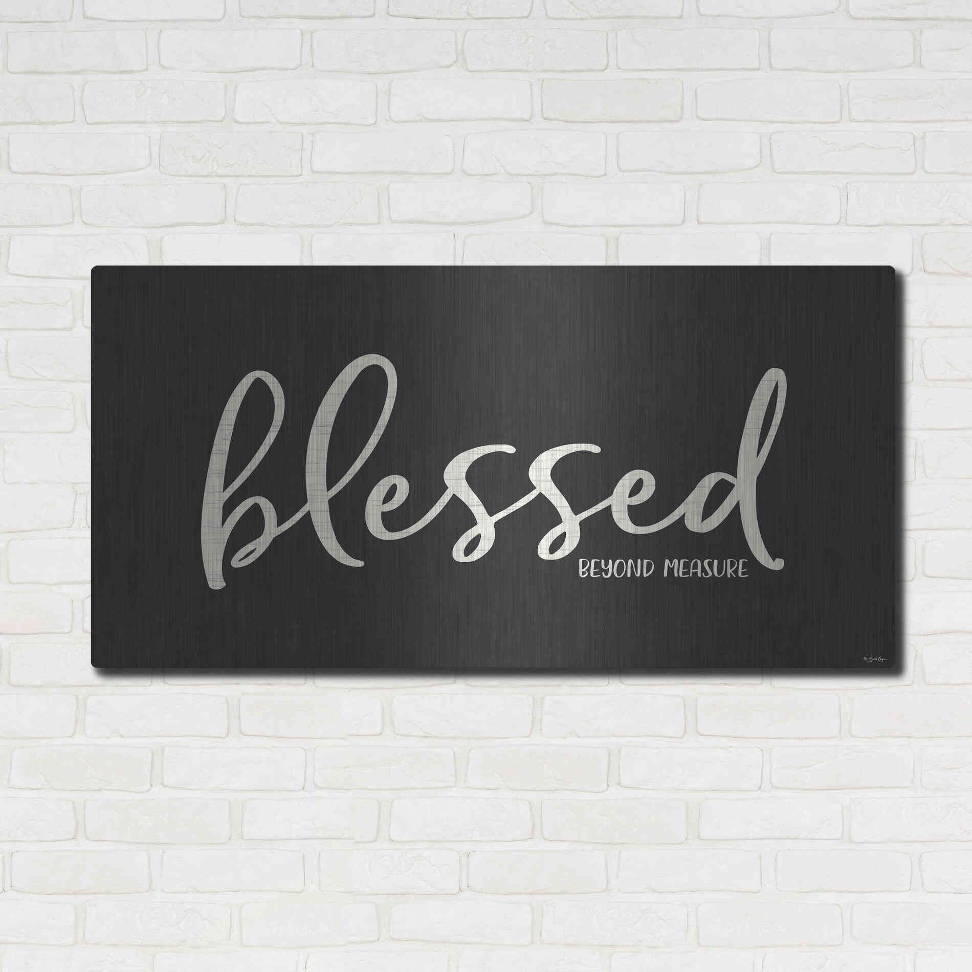 Luxe Metal Art 'Blessed' by Susie Boyer, Metal Wall Art,48x24