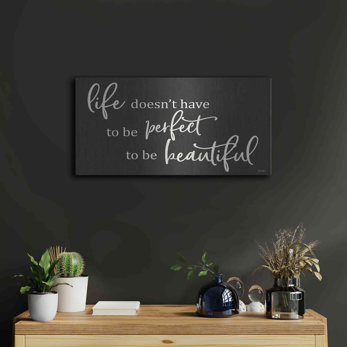 Luxe Metal Art 'Life Doesn't Have to be Perfect' by Susie Boyer, Metal Wall Art,24x12
