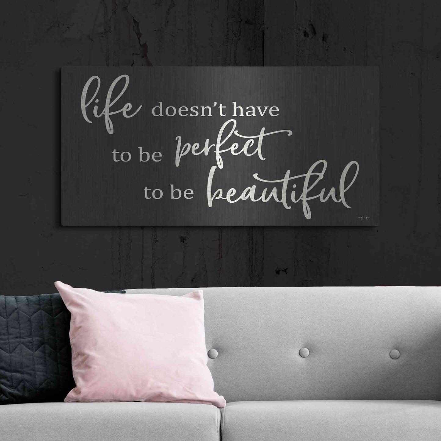 Luxe Metal Art 'Life Doesn't Have to be Perfect' by Susie Boyer, Metal Wall Art,48x24