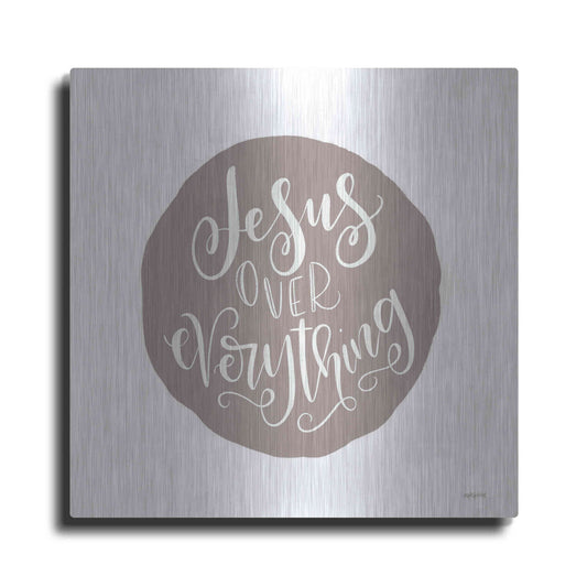 Luxe Metal Art 'Jesus Over Everything' by Imperfect Dust, Metal Wall Art