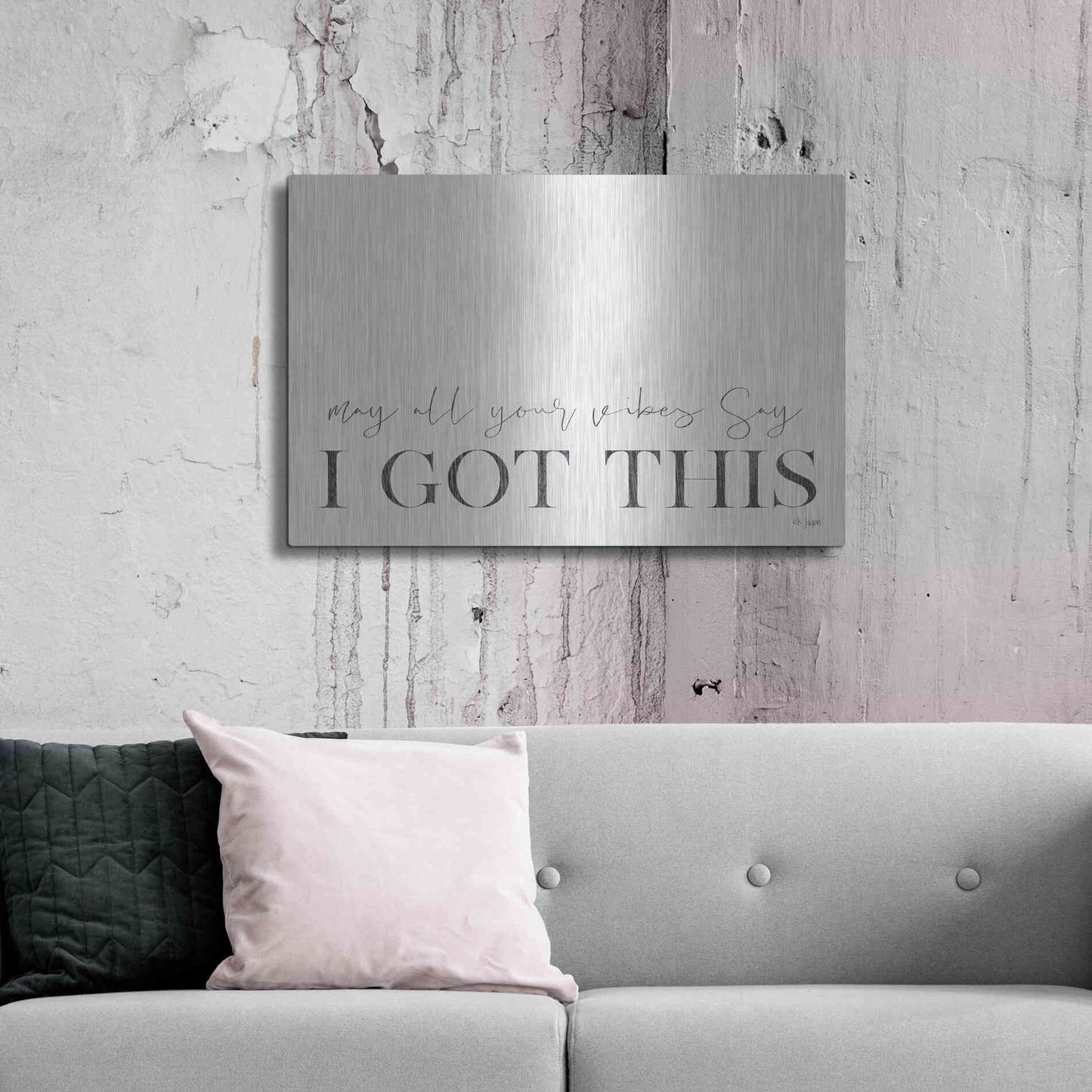 Luxe Metal Art 'I Got This' by Jaxn Blvd, Metal Wall Art,36x24