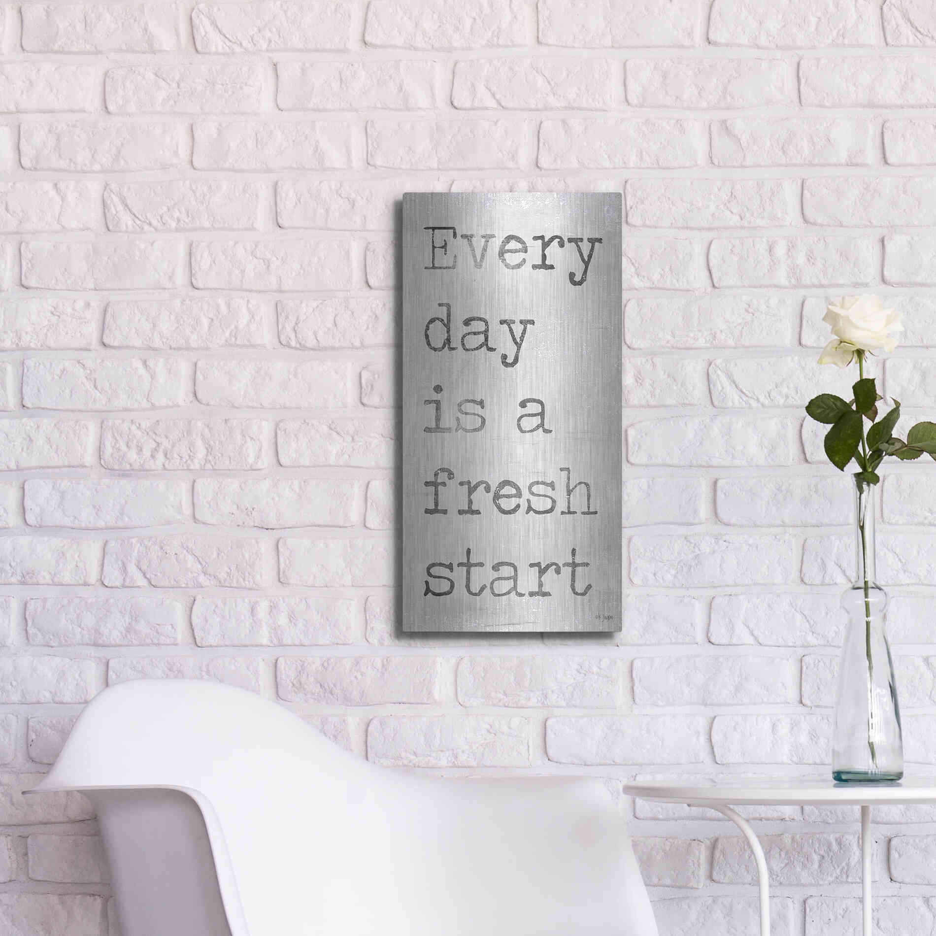 Luxe Metal Art 'Every Day is a Fresh Start' by Jaxn Blvd, Metal Wall Art,12x24