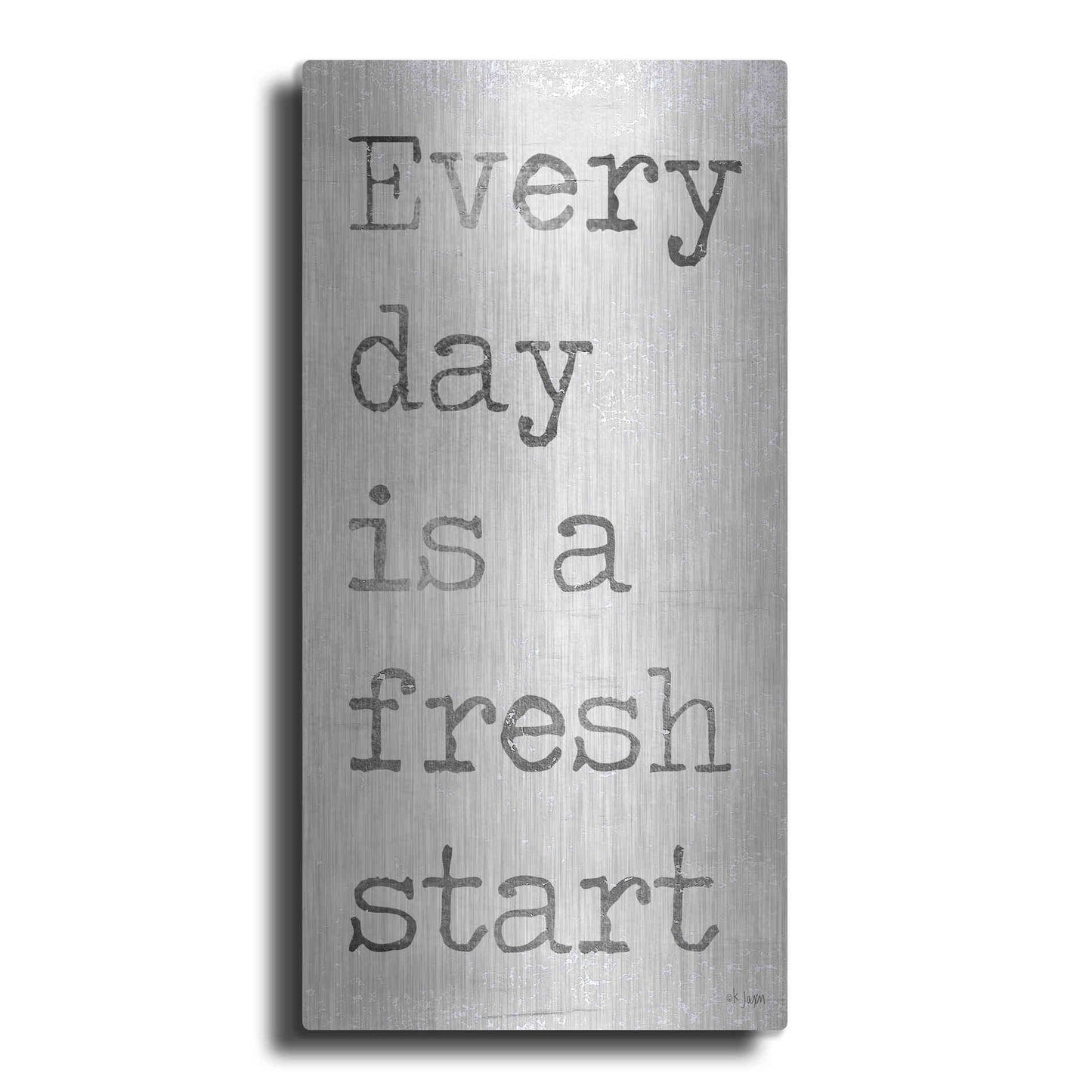 Luxe Metal Art 'Every Day is a Fresh Start' by Jaxn Blvd, Metal Wall Art