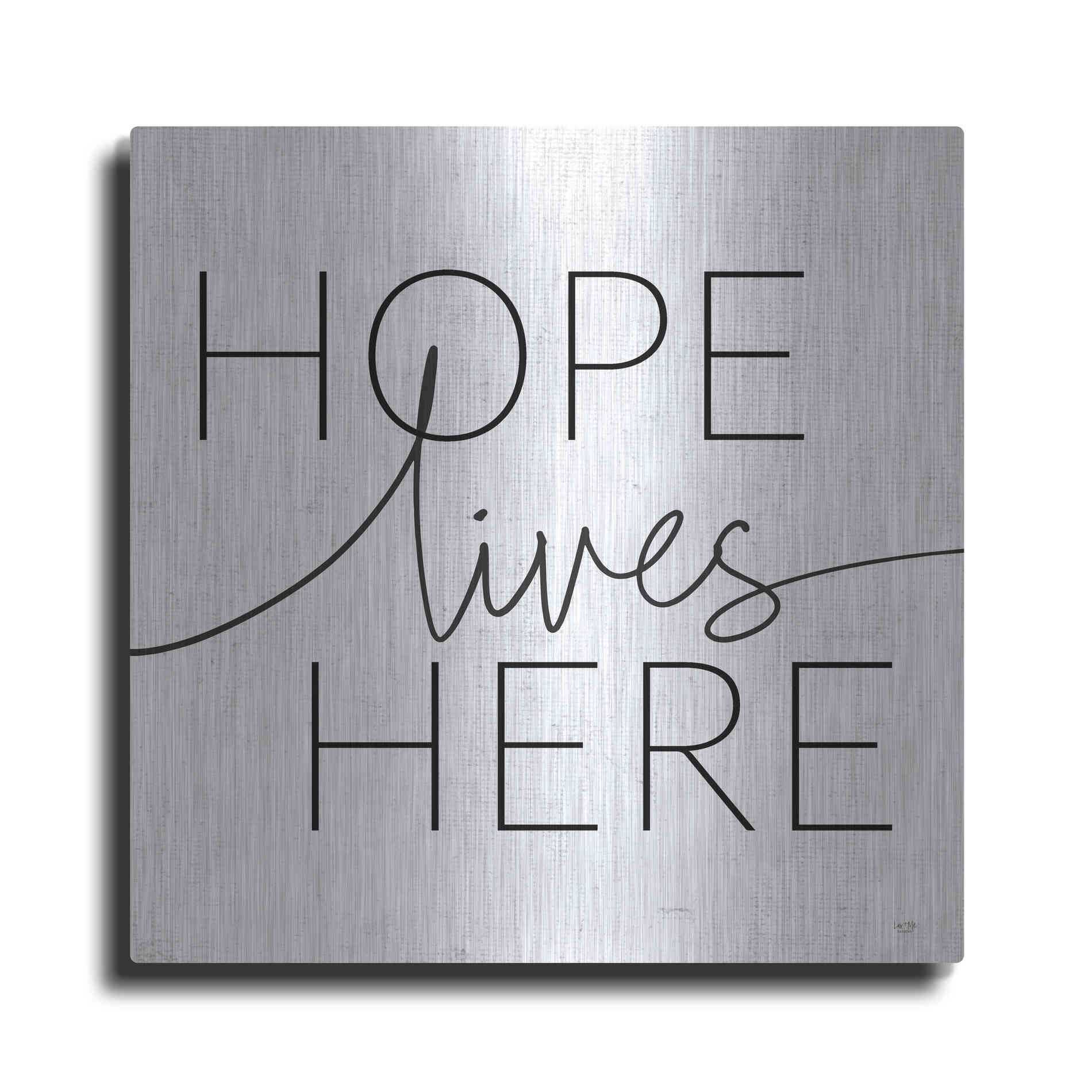 Luxe Metal Art 'Hope Lives Here' by Lux + Me, Metal Wall Art